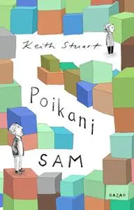 «Poikani Sam» by Keith Stuart