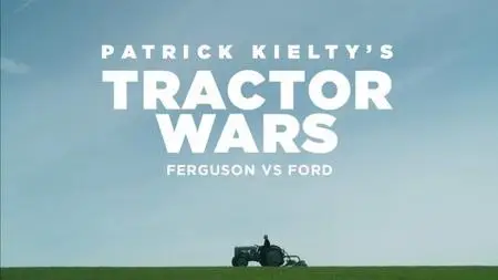 BBC - Patrick Kielty's Tractor Wars: Ferguson vs Ford (2022)