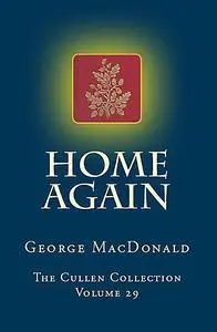 «Home Again» by George MacDonald