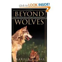 Beyond Wolves: The Politics of Wolf Recovery and Management
