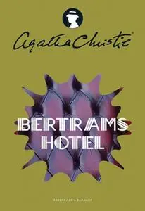 «Bertrams Hotel» by Agatha Christie