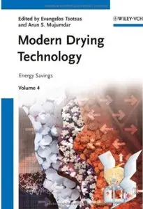 Modern Drying Technology. Volume 4: Energy Savings