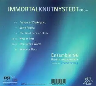Ensemble 96, Øystein Fevang - Immortal Knut Nystedt (2005) (Repost)