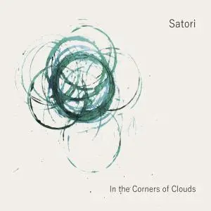 Satori - In the Corners of Clouds (feat. Dave Whitford, James Maddren & Josephine Davies) (2018)