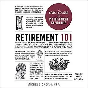 Retirement 101 [Audiobook]