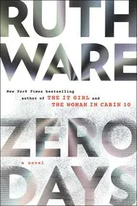 Zero Days: A Novel