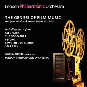 London Philharmonic Orchestra - The Genius of Film Music: Hollywood Blockbusters 1960s-1980s (2015)
