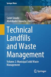 Technical Landfills and Waste Management Volume 2: Municipal Solid Waste Management