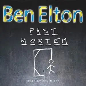 «Past Mortem» by Ben Elton