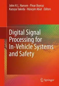 Digital Signal Processing for In-Vehicle Systems and Safety (repost)