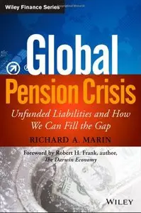Global Pension Crisis: Unfunded Liabilities and How We Can Fill the Gap (repost)