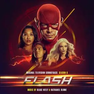 Blake Neely, Nathaniel Blume - The Flash: Season 6 (Original Television Soundtrack) (2021)