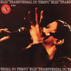 Elis Regina - Transversal do Tempo (1978) [Reissue 2005]