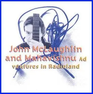 John McLaughlin & Mahavishnu - Adventures In Radioland (1993)