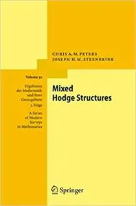 Mixed Hodge Structures (Repost)