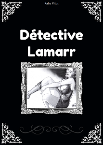 Détective Lamarr