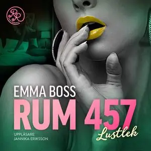 «Lustlek» by Emma Boss