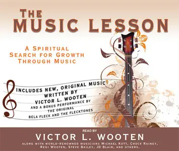 The Music Lesson: A Spiritual Search for Growth Through Music (Audiobook)