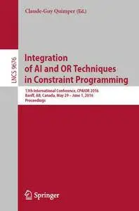 Integration of AI and OR Techniques in Constraint Programming