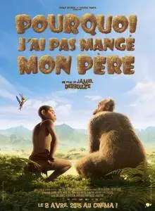 Animal Kingdom Lets Go Ape / Pourquoi j'ai pas mangé mon père (2015)