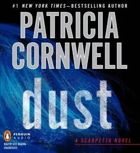 Dust (Kay Scarpetta Mysteries) (Audiobook)
