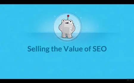 Selling the Value of SEO