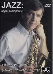 Jazz: Anyone Can Improvise with Jamey Aebersold