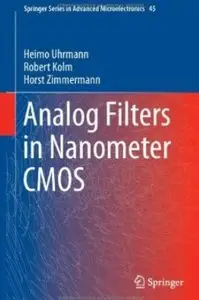 Analog Filters in Nanometer CMOS [Repost]