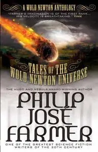 «Tales of The Wold Newton Universe» by Philip José Farmer