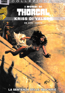 I Mondi di Thorgal - Kriss Di Valnor - Volume 1 - La Sentenza Delle Valchirie