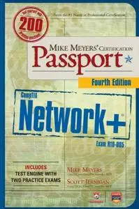 Mike Meyers’ CompTIA Network+ Certification Passport, 4th Edition (Exam N10-005) (repost)
