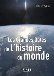 Catherine Valenti, "Les grandes dates de l'histoire du monde"