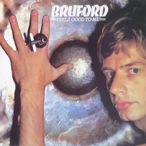 Bill Bruford - Feels Good to Me - 1978 (24/96 Vinyl Rip) *NEW-RIP+REPOST*