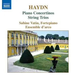 Sabine Vatin, Ensemble d'arco - Joseph Haydn: Piano Concertinos, String Trios (2006)