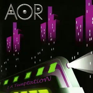 AOR - L.A Temptation (2012)