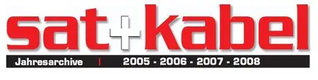 SAT und Kabel Magazin Jahrgang 2005 2006 2007 2008 Full Year Edition (Repost)