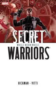 Secret Warriors v06 - Wheels Within Wheels (2014)