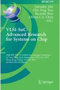 VLSI-SoC: The Advanced Research for Systems on Chip