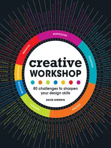 Creative Workshop: 80 Challenges to Sharpen Your Design Skills (repost)