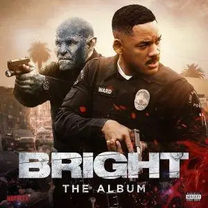 VA - Bright: The Album (OST) (2017)