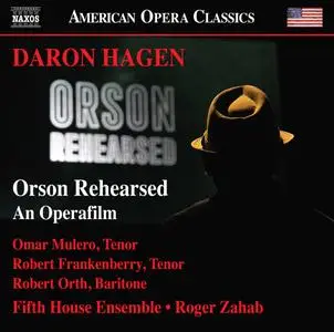 Daron Aric Hagen - Orson Rehearsed (Opera Version) (Live) (2021) [Official Digital Download 24/96]