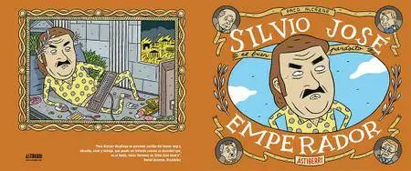 Silvio José: Emperador, de Paco Alcázar