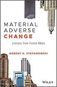 Material Adverse Change: Lessons from Failed M&As