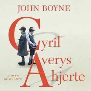 «Cyril Averys hjerte» by John Boyne