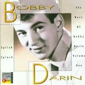 Bobby Darin - Splish Splash Rock 'N' Roll: The Best Of (Vol.1) [1991]
