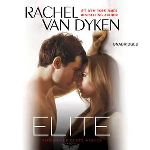 «Elite» by Rachel Van Dyken