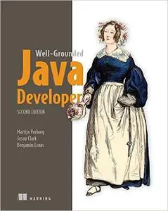 The Well-Grounded Java Developer, 2nd Edition (Final Release)