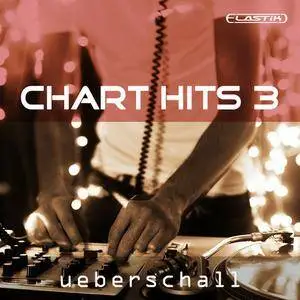 Ueberschall Chart Hits 3 ELASTiK