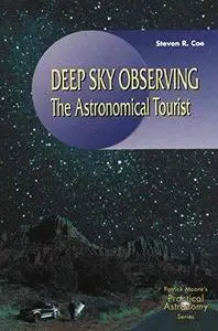 Deep Sky Observing: The Astronomical Tourist