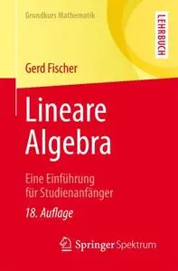 Lineare Algebra: Eine Einführung für Studienanfänger (Repost)